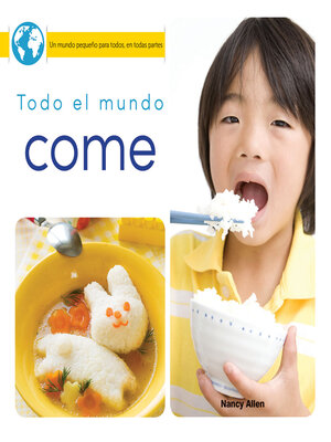 cover image of Todo el mundo come